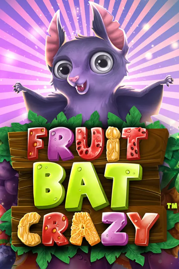 Fruitbat Crazy